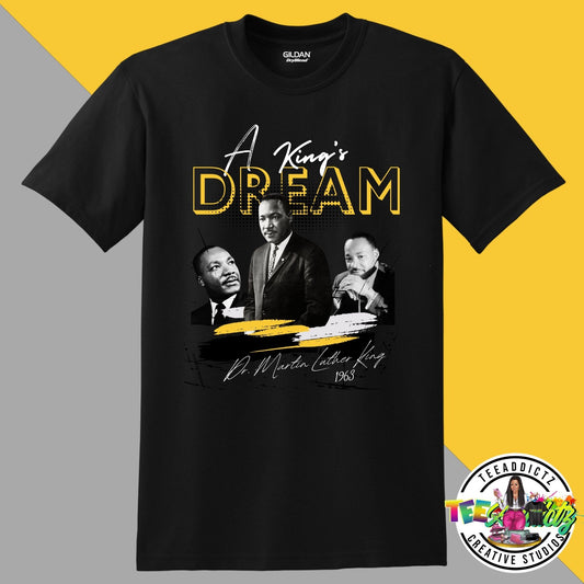 "A King's Dream" - TeeAddictz
