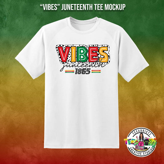 "Vibes" - TeeAddictz