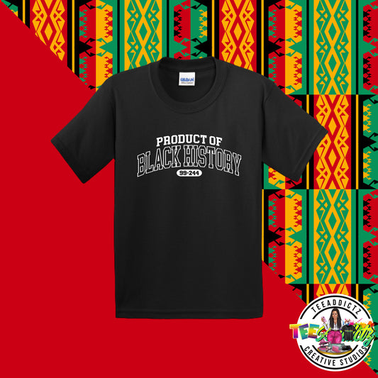 Product of Black History Youth Tee