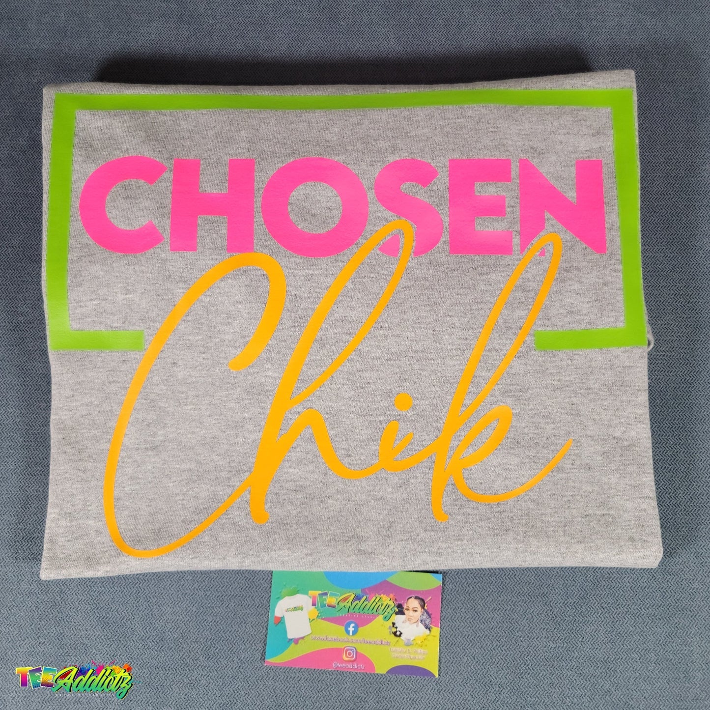 Chosen Chik Statement Tee - TeeAddictz