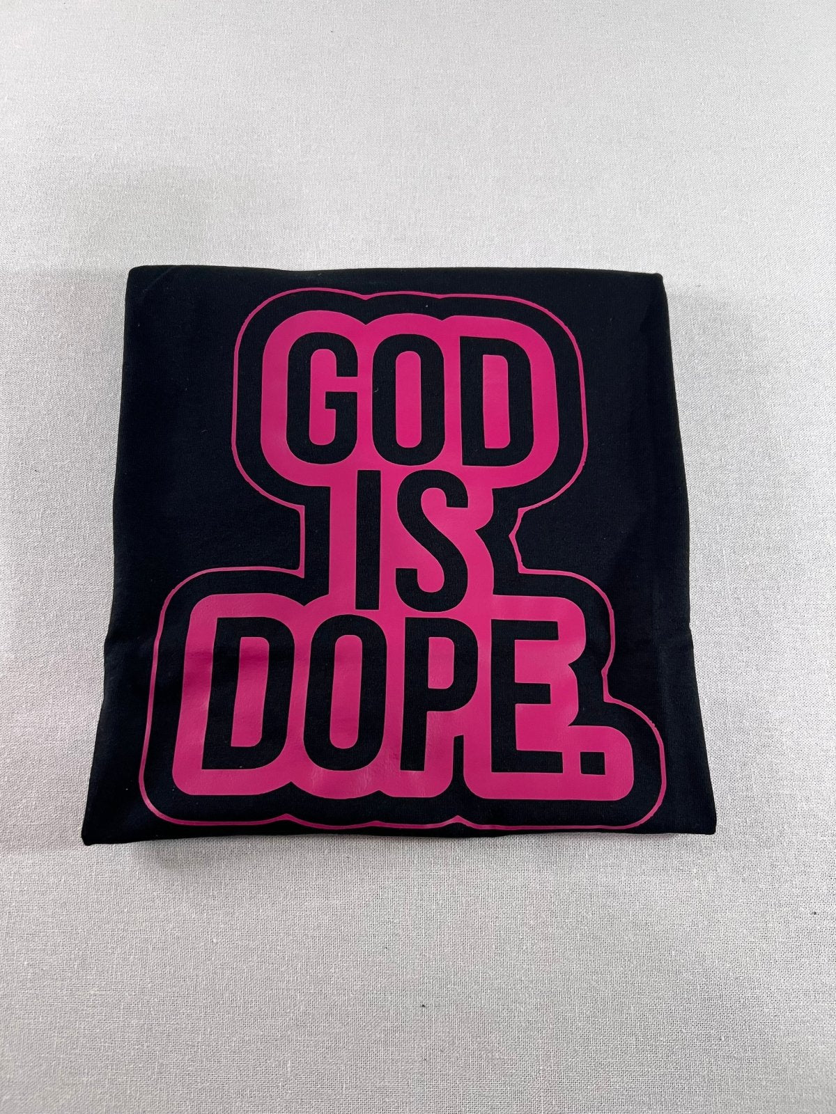 God Is Dope - TeeAddictz