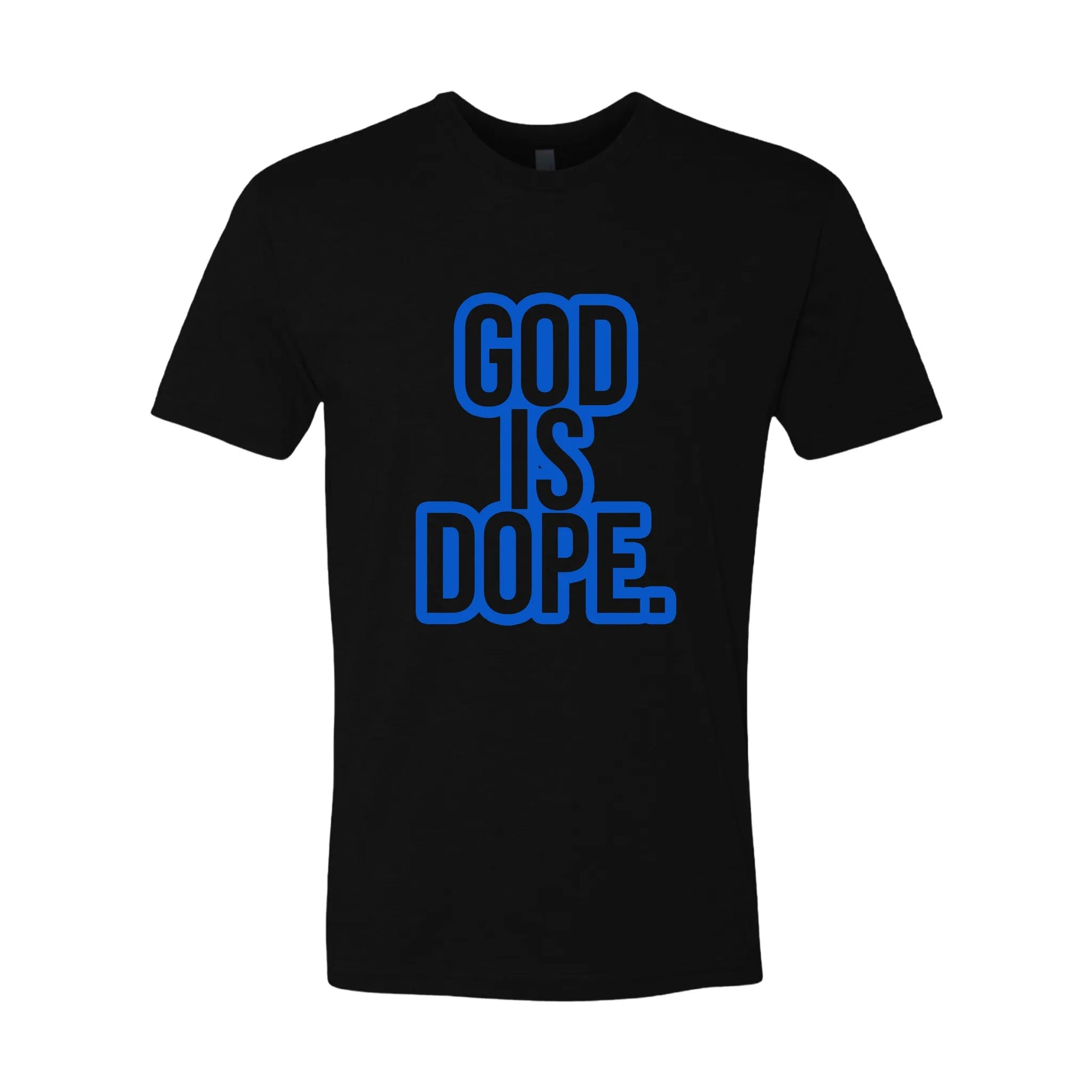 God is Dope Statement Tee - TeeAddictz