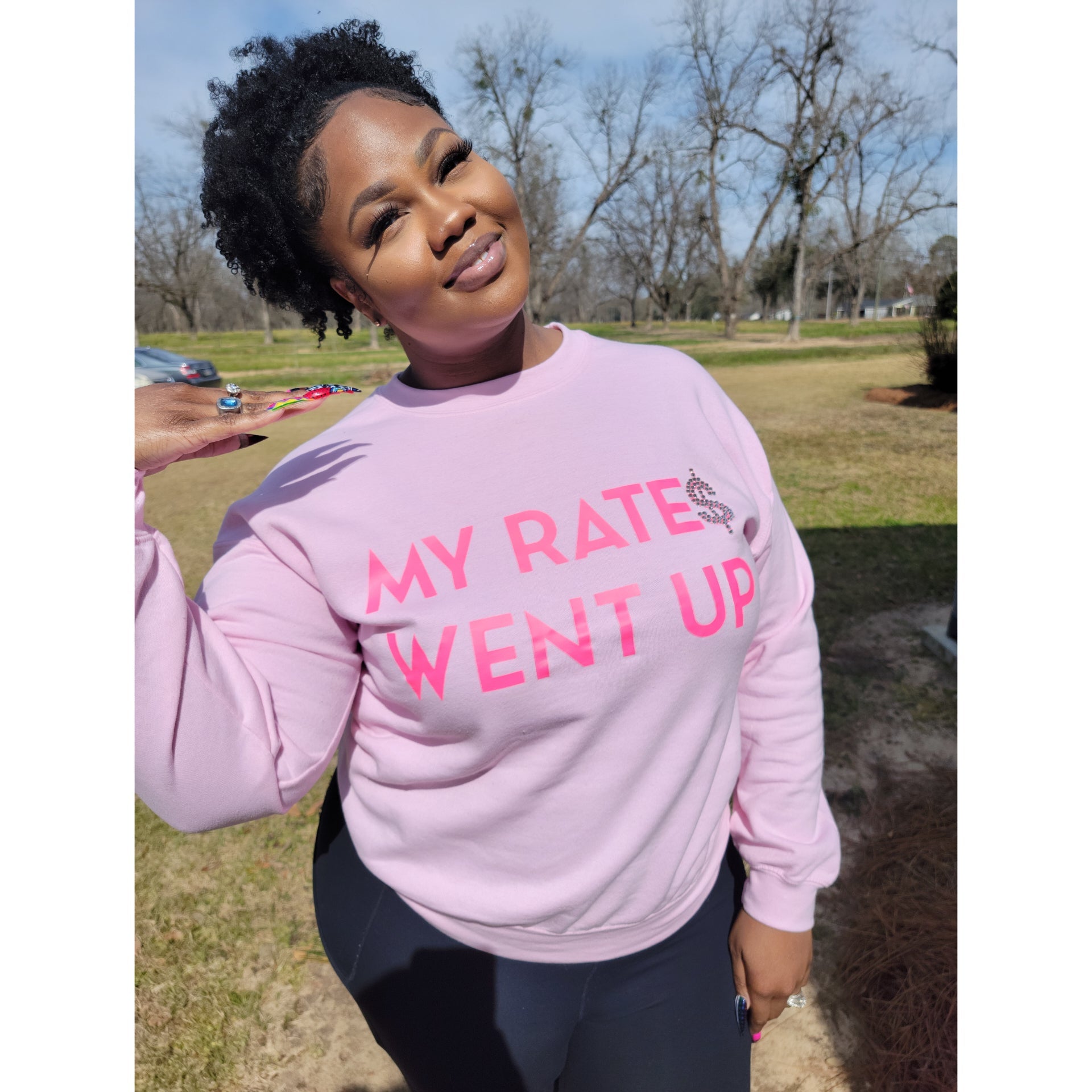 My Rates Went Up Statement Sweatshirt - TeeAddictz